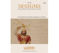 La réception des mythes nordiques en France Deshima N.15 - Thomas Mohnike - Presses Universitaires Strasbourg - broché - Revue