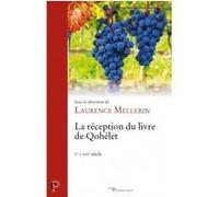 La réception du livre de qohélet Mellerin laurece (Editeur général)