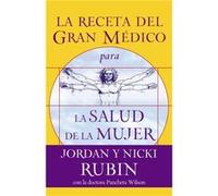 La receta del Gran Medico para la salud de la mujer by Jordan RubinNicki RubinPancheta Wilson Jordan Rubin, Nicki Rubin (Auteur)