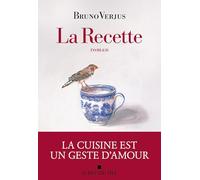 Bruno Verjus – La Recette – Roman – Broché