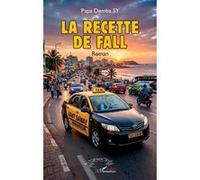 La recette de Fall Papa Demba Sy (Auteur)