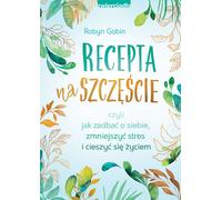 La recette du bonheur