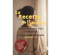 La Recette du Bonheur