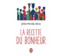 La recette du bonheur - Jean-Michel Riou - J'ai Lu - Poche - Contes / Légendes
