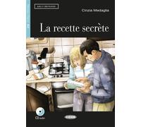 La recette secrète (A2) Livre avec 1 CD audio - C.Medaglia - Cideb Black Cat - Livre CD - Méthode de langue CD