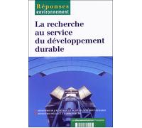 La recherche au service du développement durable Rapport - Collectif - Documentation Francaise - broché - Etude
