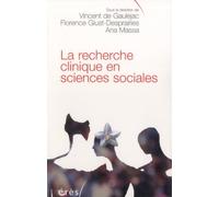 La recherche clinique en Sciences Sociales