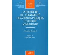La Recherche De La Rentabilité Des Activités Publiques Et Le Droit Administratif