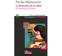 La Recherche de la vérité De l'imagination, 2ᵉ et 3ᵉ parties - Nicolas de Malebranche - Gallimard - Poche - Essai