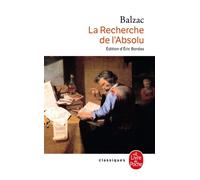 La recherche de l'Absolu - Honoré de Balzac - Lgf - Poche - Roman