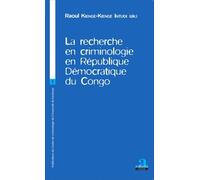 La Recherche En Criminologie En République Démocratique Du Congo