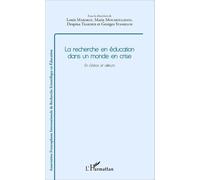 Recherche en éducation dans un monde en crise En Grèce et ailleurs - Louis Marmoz - L'harmattan - broché - Essai
