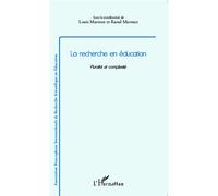 La recherche en éducation Pluralité et complexité - Louis Marmoz - L'harmattan - broché - Etude