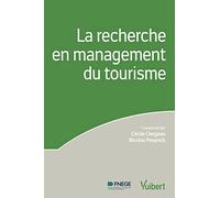 La recherche en management du tourisme