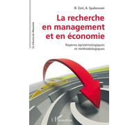 La Recherche En Management Et En Économie - Repères Épistémologiques Et Méthodologiques