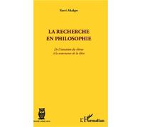 La recherche en philosophie: De l'intuition du thème à la soutenance de la thèse
