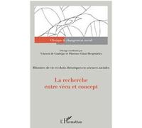 La recherche entre vécu et concept Florence Giust-Desprairies (Auteur), Vincent de Gauléjac (Auteur)