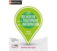 La recherche et le traitement de l'information – Repères pratiques