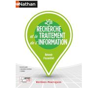 La recherche et le traitement de l'information - Repères pratiques - numéro 25 - 2021