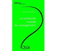 La recherche malade du management