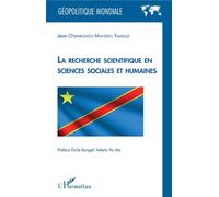 La recherche scientifique en sciences sociales et humaines - Jean Otemikongo Mandefu Yahisule - L'harmattan - broché - Etude