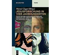 La recherche sur Jésus en quatre siècles