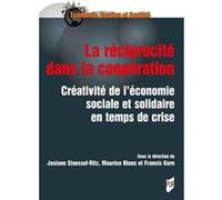 La réciprocité dans la coopération Josiane Stoessel-Ritz (Auteur), Maurice Blanc (Auteur), Francis Kern (Auteur)
