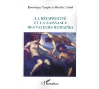La Réciprocité Et La Naissance Des Valeurs Humaines