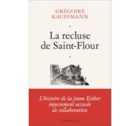 La recluse de Saint-Flour