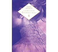 La Recluse de Wildfell Hall - Collector - Charlotte Brontë - Libretto - broché - Roman