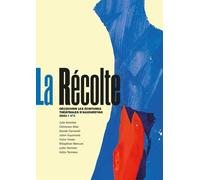 La Récolte 5 - La Récolte N°5 - Revue Des Comités De Lecture De Théâtre