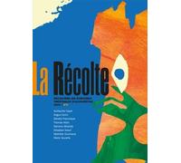 La Récolte N 6 - Découvrir Les Écritures Théâtrales D?Aujourd?Hui 2024