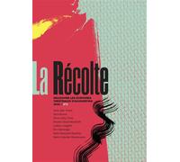 La Récolte n° 8 Découvrir les écritures théâtrales d'aujourd'hui 2026 - Simon Grangeat - Solitaires Intempestifs - broché - Revue