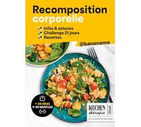 Bananamo & Vincent Amiel – La recomposition corporelle – Moins de gras et plus de muscles – Broché