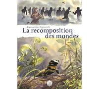 La Recomposition des mondes