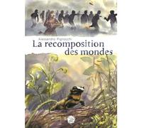 La Recomposition des mondes - Alessandro Pignocchi - Seuil - broché - Bande dessinée
