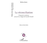 La réconciliation: Cinquante variations autour de La Vague de Camille Claudel