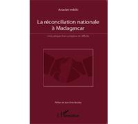 La réconciliation nationale à Madagascar Une perspective complexe et difficile - Anaclet Imbiki - L'harmattan - broché - Livre