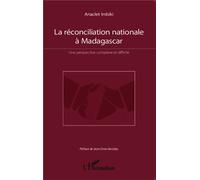 La réconciliation nationale à Madagascar Une perspective complexe et difficile - Anaclet Imbiki - L'harmattan - broché - Livre