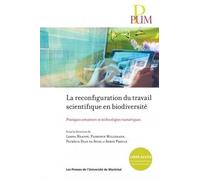 La Reconfiguration Du Travail Scientifique En Biodiversité - Pratiques Amateurs Et Technologies Numériques