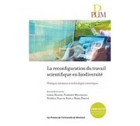 La Reconfiguration Du Travail Scientifique En Biodiversité - Pratiques Amateurs Et Technologies Numériques