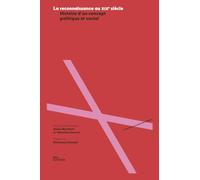 La reconnaissance au XIXe siècle: Histoire d'un concept politique et social