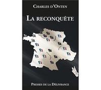 La reconquête Charles d'Onten (Auteur)