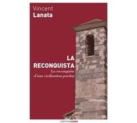 La reconquista Vincent Lanata (Auteur)