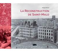 La Reconstruction De Saint-Malo – Cristel