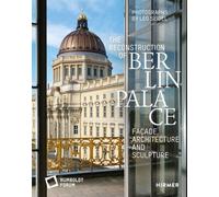La reconstruction du palais de Berlin
