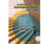 La reconstruction écologique et sociale post-Covid - Arnaud Zacharie - Le Bord De L'eau Eds - broché - Essai