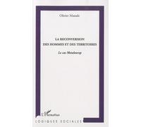 La Reconversion Des Hommes Et Des Territoires - Le Cas Metaleurop