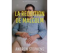 La reddition de Malcolm: Une histoire de régression ABDL