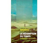 La rédemption du temps Baoshu (Auteur), Gwennaël Gaffric (Traduction)